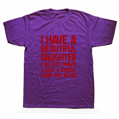 Beautiful Daughter Funny Men Slogan T Shirt